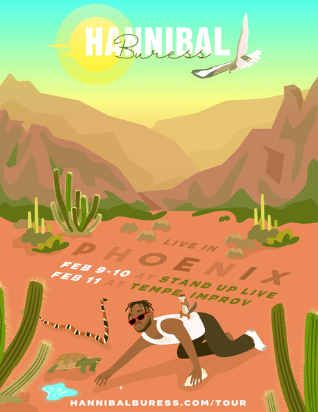 Hannibal Buress in Phoenix / Tempe - Limited Edition Show Poster
